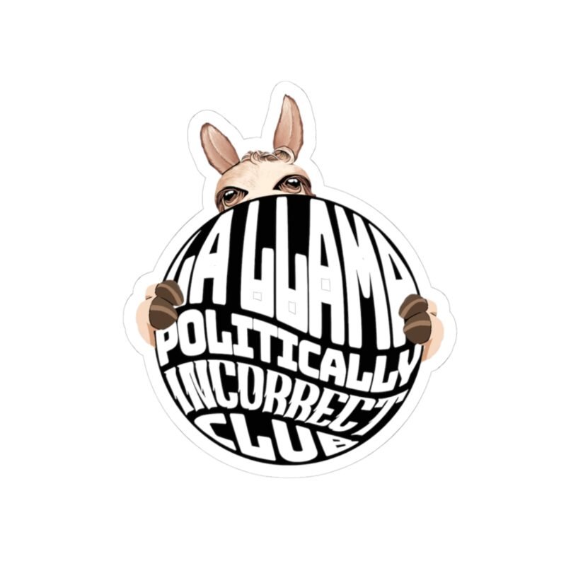 Llama Politically Incorrect Club logo politically incorrect sticker with circular badge design on glossy vinyl by La Llama Politically Incorrect Club