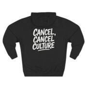Hoodie —  'Cancel, Cancel Culture' - Image 2