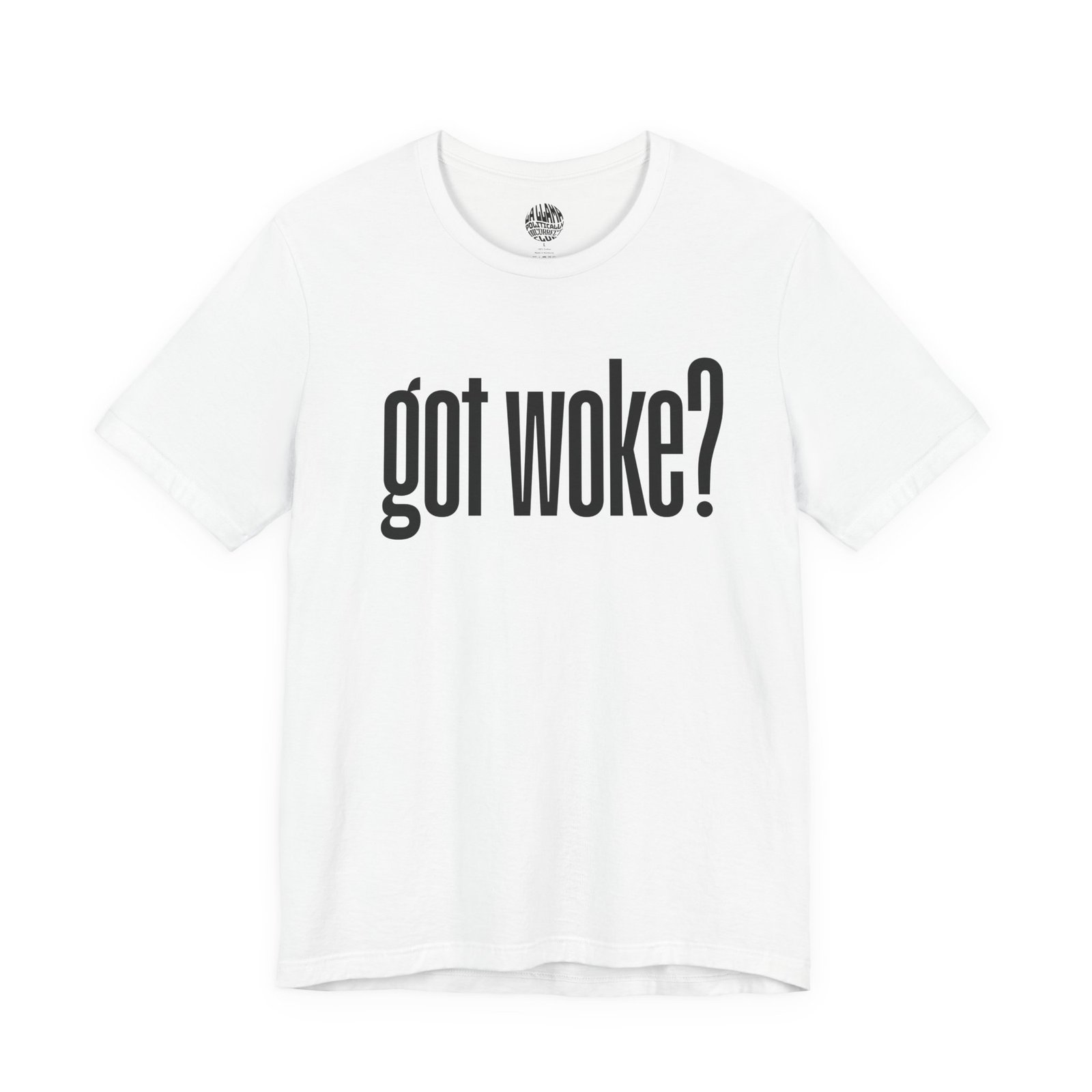 Got Woke anti woke t-shirt in white with lowercase parody font featuring a llama design by La Llama Politically Incorrect Club
