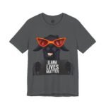 T-Shirt — 'Llama Lives Matter'