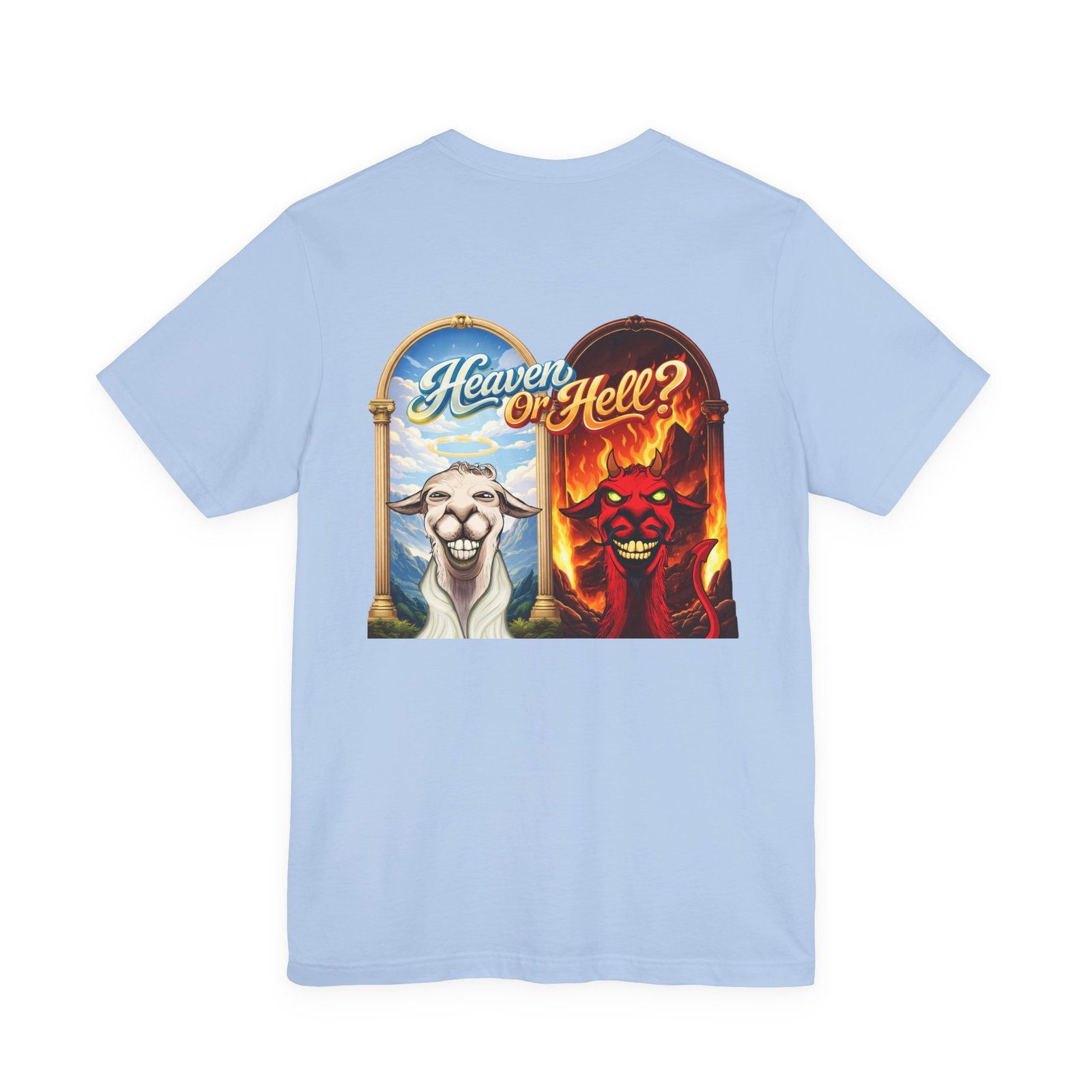 Heaven or Hell bold graphic t-shirt with llama design by La Llama Politically Incorrect Club