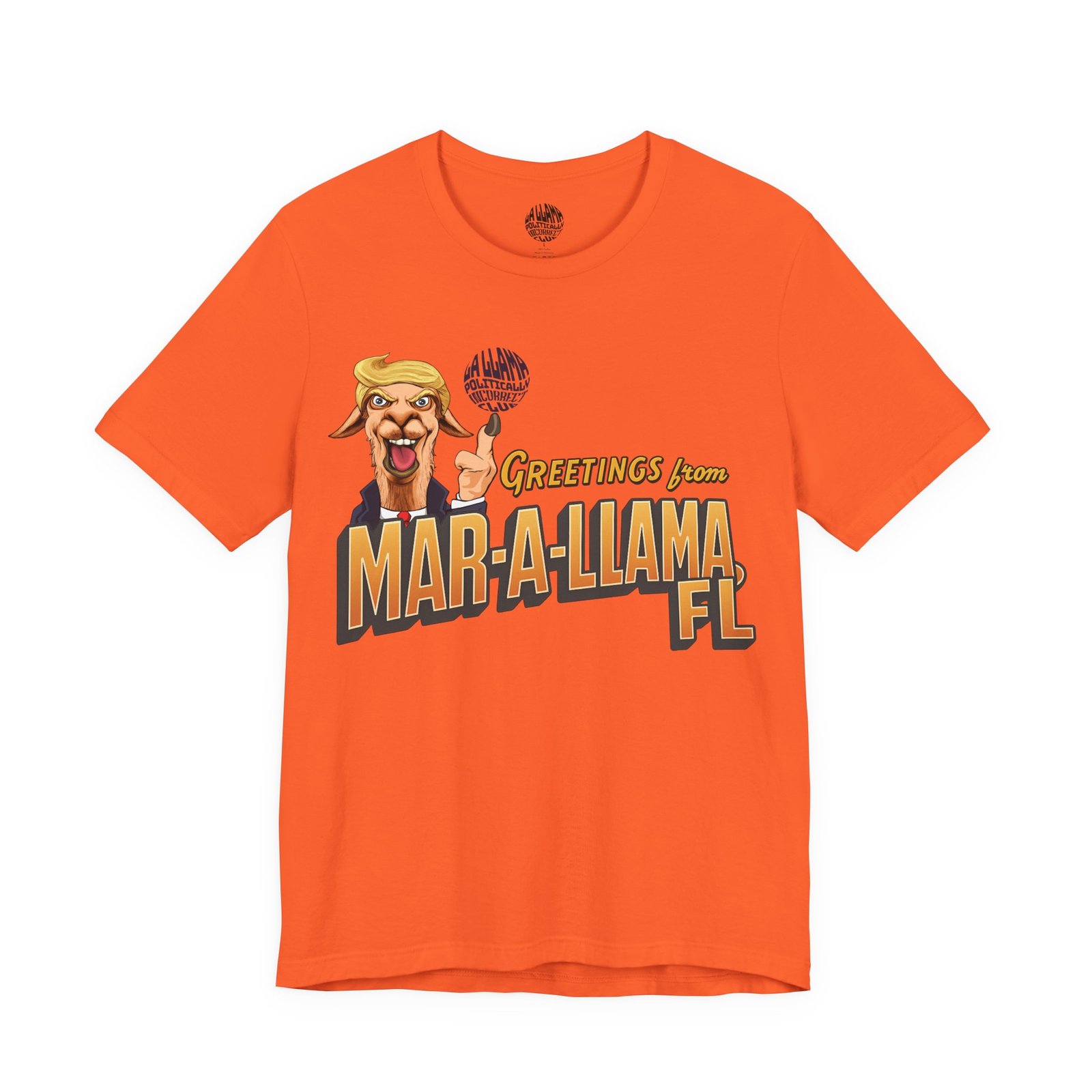 Orange t-shirt with Mar-a-Llama design featuring a llama in a golden hairpiece giving a salute in retro travel postcard style