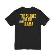 T-Shirt — THE SILENCE OF THE LLAMA - Image 2